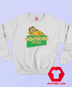 Garfield Healthcare For All Unisex Sweatshirt