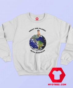 Harry Styles Treat The Planet With Kindness Sweatshirt