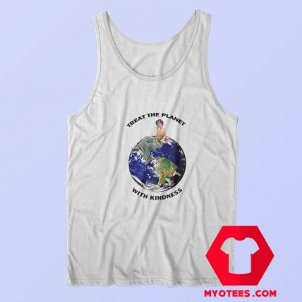 Harry Styles Treat The Planet With Kindness Tank Top