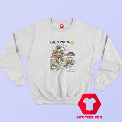 John Prine Frog Sing Song Unisex Sweatshirt