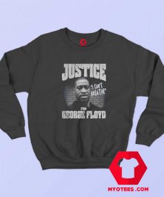 Justice For George Floyd Unisex Sweatshirt