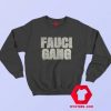 Katy Perry Orlando Bloom Fauci Gang Sweatshirt