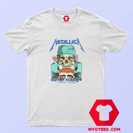 Metallica Crash Course In Brain Surgery T shirt