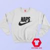 Naps Nike Parody Unisex Sweatshirt Cheap