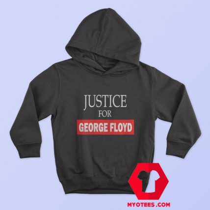 New Justice for George Floyd Unisex Hoodie