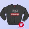 New Justice for George Floyd Unisex Sweatshirt