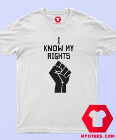 Official Hand I Know My Rights T shirt Cheap