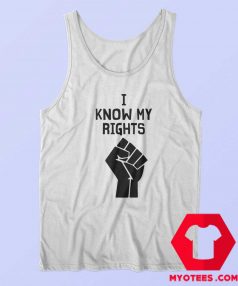 Official Hand I Know My Rights Tank Top Cheap