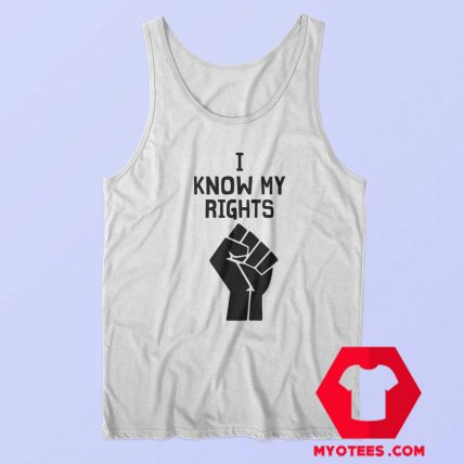 Official Hand I Know My Rights Tank Top Cheap