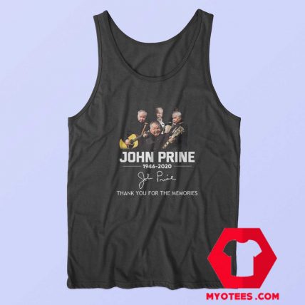 Rip John Prine Music In Loving Memory Tank Top