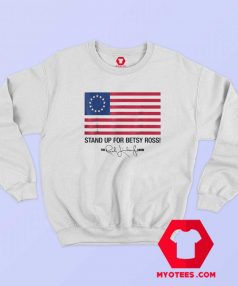 Stand Up for Betsy Ross Limbaugh Sweatshirt