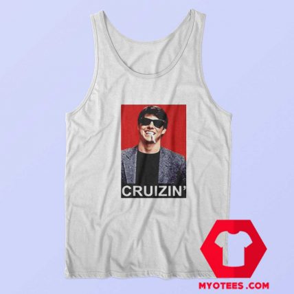 Tom Cruise Cruizin Unisex Tank Top Cheap