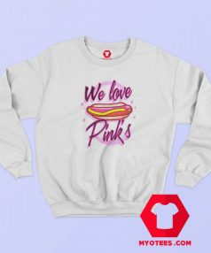 We Love Neon Pinks Hot Dog Unisex Sweatshirt