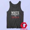 White Supremacy is Terrorism Anti Racism Tank Top