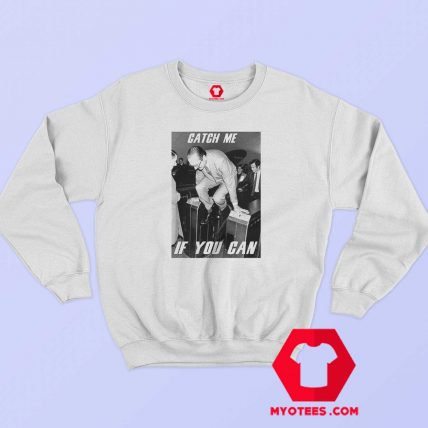 Catch Me If You Can Jacques Chirac Sweatshirt