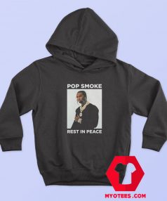 Cool Pic Pop Smoke Rest In Peace Unisex Hoodie