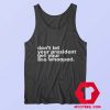 Dont Let Your President Get Your Ass Whooped Tank Top