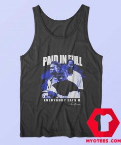 Everybody Paid In Full Vintage Movie Unisex Tank Top