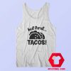 First Tacos Mexican Food Lover Funny Tank Top