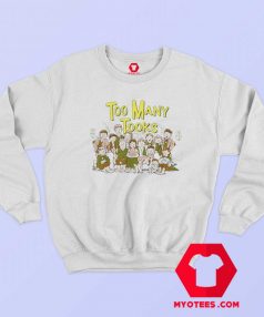 Funny Too Many Tooks Family Unisex Sweatshirt