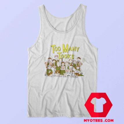 Funny Too Many Tooks Family Unisex Tank Top