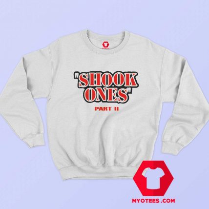 Mobb Deep Shook Ones Part 2 Unisex Sweatshirt