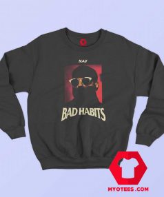 Nav Black Bad Habits Album Unisex Sweatshirt