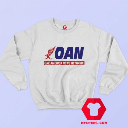 Oan Meaning One America News Netrwork Sweatshirt