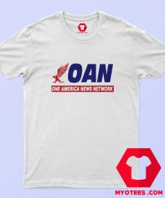 Oan Meaning One America News Netrwork T Shirt