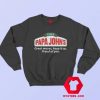 Pizza Papa Johns Quote Parody Unisex Sweatshirt