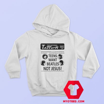 Teens Want Beatles Not Jesus Unisex Hoodie