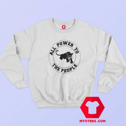 Vintage Black Panther All Power To The People Sweatshirt