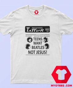 Teens Want Beatles Not Jesus Unisex T-Shirt