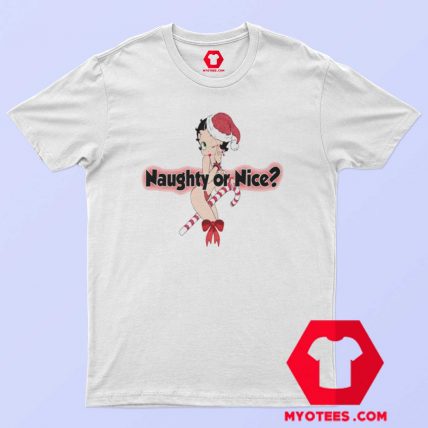 Betty Boop Naughty Or Nice Christmas T Shirt