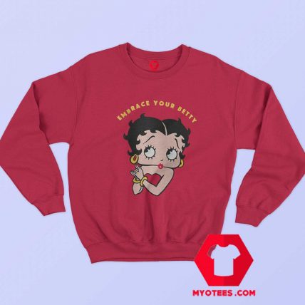 Embrace Your Betty Boop Cartoon Vintage Sweatshirt