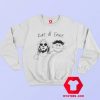 Kurt And Ernie Funny Unisex Adult Sweatshirt