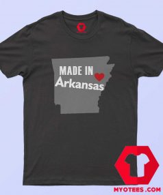 Made in Arkansas Unisex T Shirt