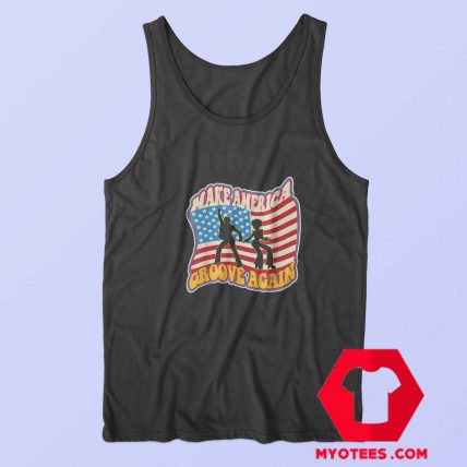 Make America Groove Again Graphic Tank Top