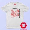 Now Love Will Tear Us Apart Unisex T Shirt