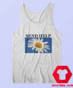 Send Help Daisy Flower Unisex Tank Top