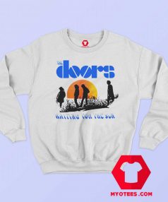 The Doors Waiting For The Sun Sweatshirt