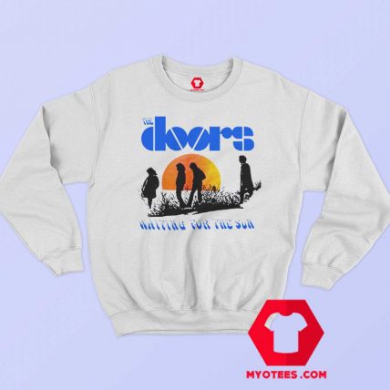 The Doors Waiting For The Sun Sweatshirt