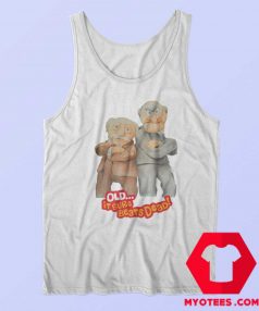 Vintage Statler And Waldorf Quotes Tank Top