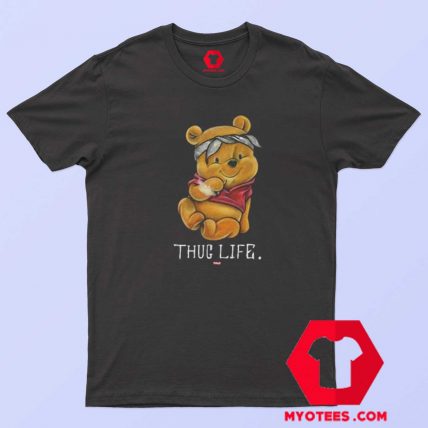 Funny Thug Life Winnie the Pooh Unisex T Shirt