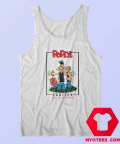 Popeye Caution He is The Sailor Man Tank Top