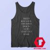 Deep Soulful Techno Disco Acid Ghetto Bass Tank Top