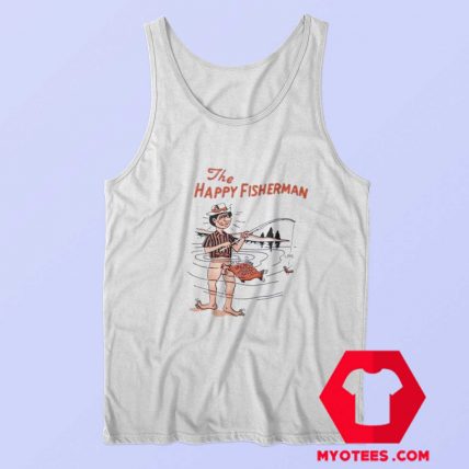 Funny The Happy Fisherman Unisex Tank Top