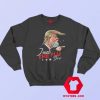 Just The Flu Coronavirus Funny Trump Sweatshirt