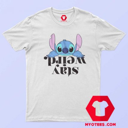 Disney Lilo and Stitch Stay Weird Officially T Shirt