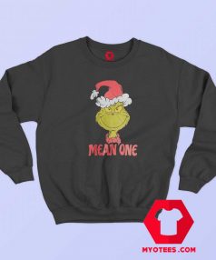 Dr. Seuss Grinch Mean One Holiday Christmas Sweatshirt